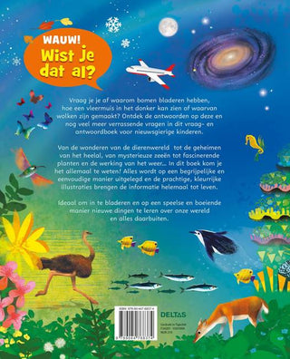 Wauw! Wist je dat al?