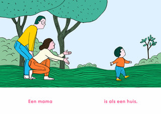 Een mama is als een huis